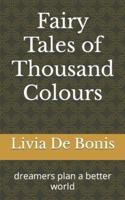 Fairy Tales of Thousand Colours