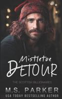 Mistletoe Detour