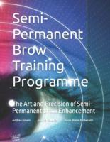 Semi-Permanent Brow Training Programme