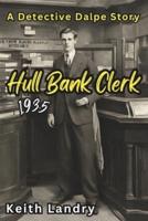 Hull Bank Clerk