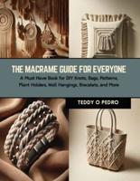 The Macrame Guide for Everyone