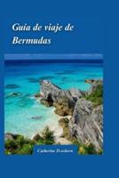 Guía De Viaje De Bermudas 2024