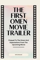 The First Omen Movie Trailer