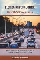 Florida Drivers License Handbook 2023 - 2024