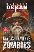 Kaydash Family Vs Zombies