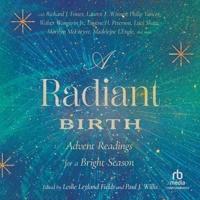 A Radiant Birth