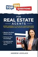 100 Top Questions for Real Estate Agents