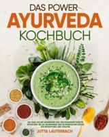 Das Power Ayurveda Kochbuch