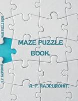 "Maze Puzzle Book"