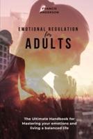 Emotional Regulation for Adults