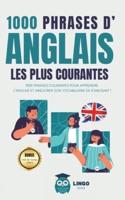 1000 Phrases D' ANGLAIS Les Plus Courantes