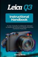 Leica Q3 Instructional Handbook