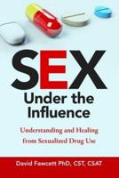 Sex Under the Influence