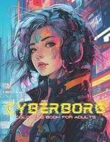 Cyberborg Coloring Book