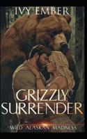 Grizzly Surrender