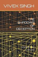 The Shadows of Deception