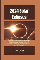 2024 Solar Eclipses