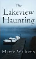 The Lakeview Haunting