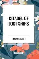 Citadel of Lost Ships