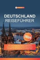 Deutschland Reiseführer 2024
