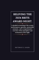Reliving the 2024 Brits Award Night.