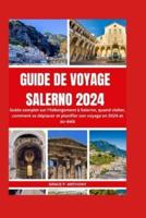 Guide De Voyage Salerno 2024