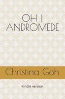 Oh ! Andromède