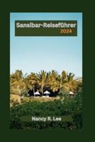 Sansibar-Reiseführer 2024