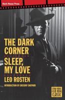 The Dark Corner / Sleep, My Love
