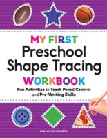 My First Preschool Shape Tracing Workbook