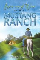Love and War on the Mustang Ranch