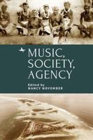 Music, Society, Agency