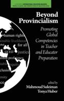 Beyond Provincialism: Promoting Global Competencies in Teacher and Educator Preparation