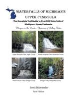 Waterfalls of Michigan's Upper Peninsula