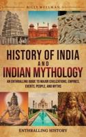 History of India and Indian Mythology