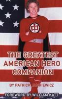 The Greatest American Hero Companion (Color Version)