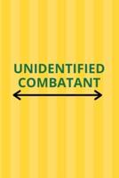 Unidentified Combatant