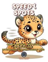 Speedy Spots