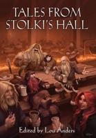 Tales from Stolki's Hall