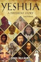 Yeshua, a Different Story
