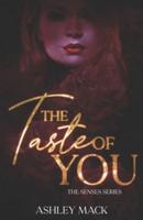 The Taste of You