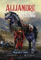 Alliandre Rising: Book One of The Knights' Trials