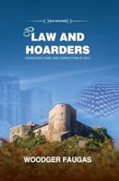 Law and Hoarders