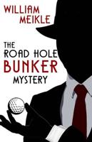 The Road Hole Bunker Mystery