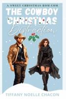 The Cowboy Christmas Distraction
