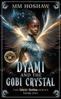 Dyami and the Gobi Crystal