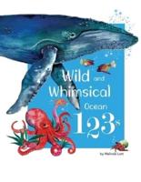 Wild and Whimsical Ocean 123'S