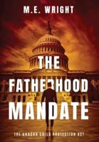 The Fatherhood Mandate
