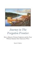 Journey to the Forgotten Frontier
