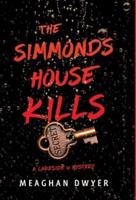The Simmonds House Kills